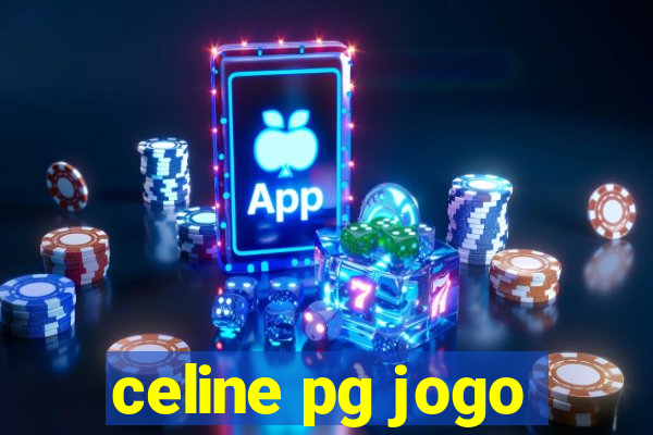 celine pg jogo